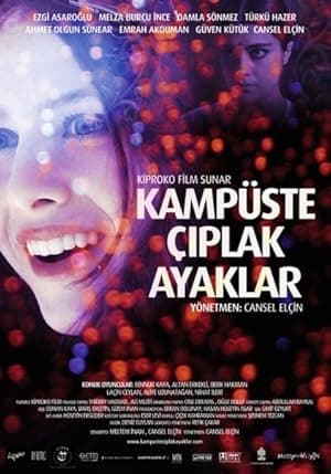 Kampüste Çiplak Ayaklar