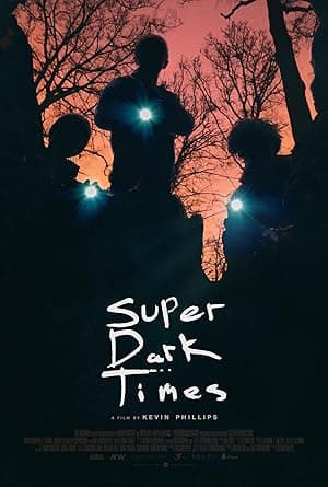Super Dark Times