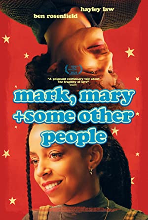 Mark, Mary ve Diğer Bazı İnsanlar
