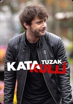Katakulli 3: Tuzak
