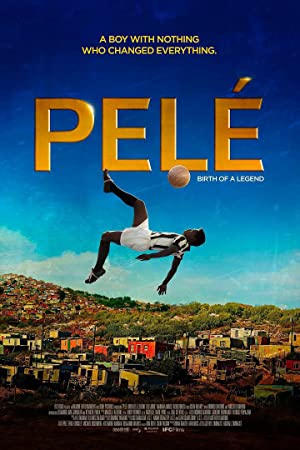 Pele: Bir Efsanenin Doğuşu