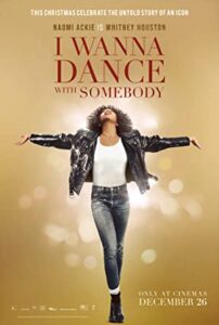 I Wanna Dance with Somebody: Whitney Houston Filmi