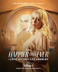 Happier Than Ever: Los Angeles’a Bir Aşk Mektubu