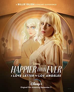 Happier Than Ever: Los Angeles’a Bir Aşk Mektubu