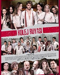 Kolej Rüyası: Lise Günlükleri