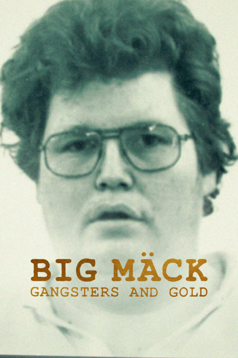 Big Mäck: Gangster and Gold