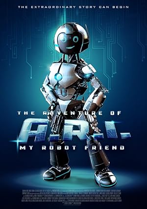Robot Dostum: A.R.I.’nın Maceraları