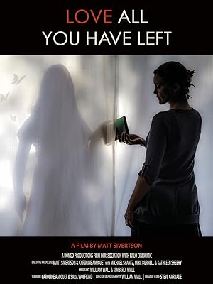 Love All You Have Left