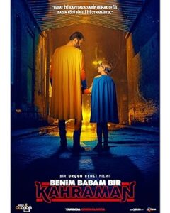 Benim Babam Bir Kahraman
