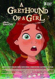 A Greyhound of a Girl