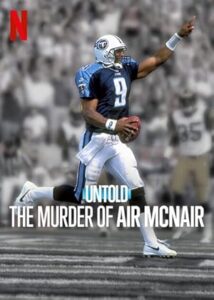 Perde Arkası: Air McNair Cinayeti