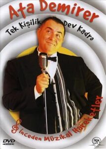 Ata Demirer: Tek Kişilik Dev Kadro