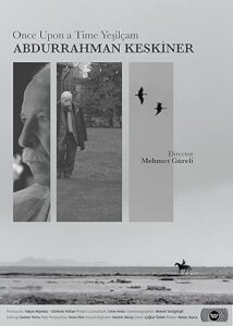 Bir Zamanlar Yeşilçam: Abdurrahman Keskiner
