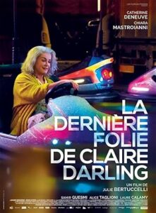 Claire Darling’in Son Çılgınlığı