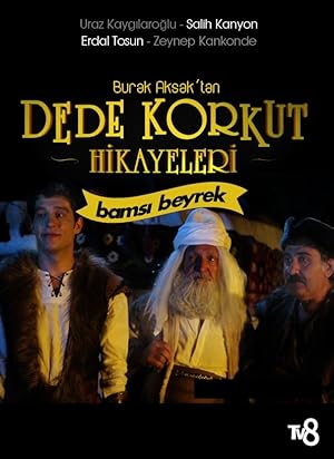 Dede Korkut Hikayeleri: Bamsı Beyrek