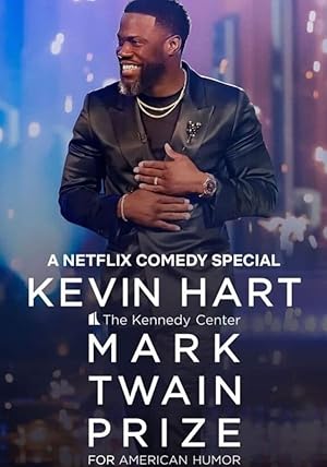 Kevin Hart: The Kennedy Center Mark Twain Prize for American Humor