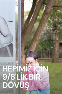 Hepimiz İçin 9/8’lik Bir Dövüş