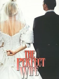 The Perfect Wife
