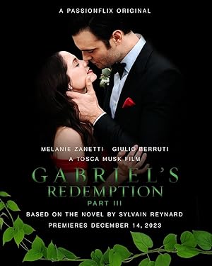 Gabriel’s Redemption: Part Three