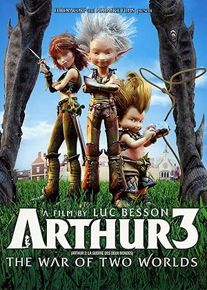 Arthur 3: İki Dünyanın Savaşı