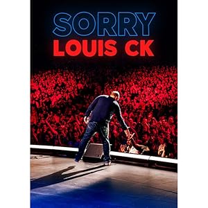 Louis C.K.: Sorry