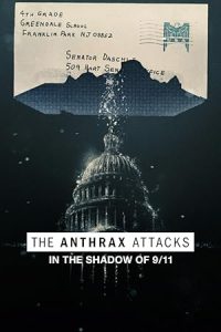 Ölümcül Mektuplar: ABD’de Şarbon Tehdidi