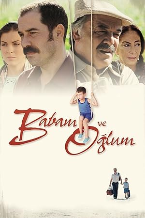 Babam ve Oğlum izle