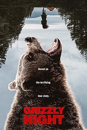 Grizzly Night izle